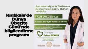 Kırıkkale’de Dünya Obezite Günü’nde bilgilendirme programı