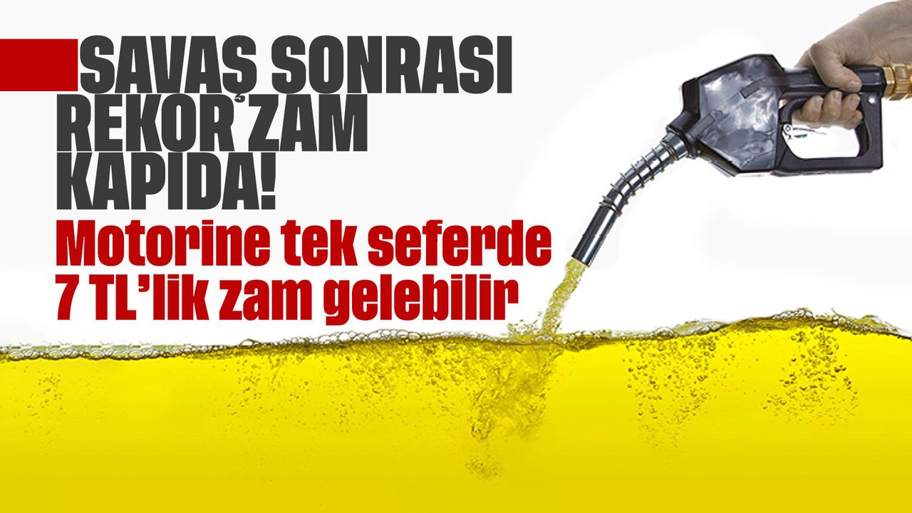 motorine-rekor-zam-kapida!-7-tl’ye-kadar-zam-gelebilir!