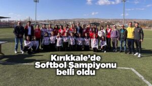 Kırıkkale’de Softbol Şampiyonu belli oldu