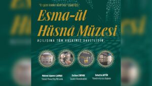 Esma-ül Hüsnâ Müzesi Kapılarını Açıyor