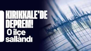 Kırıkkale’nin Delice ilçesinde deprem