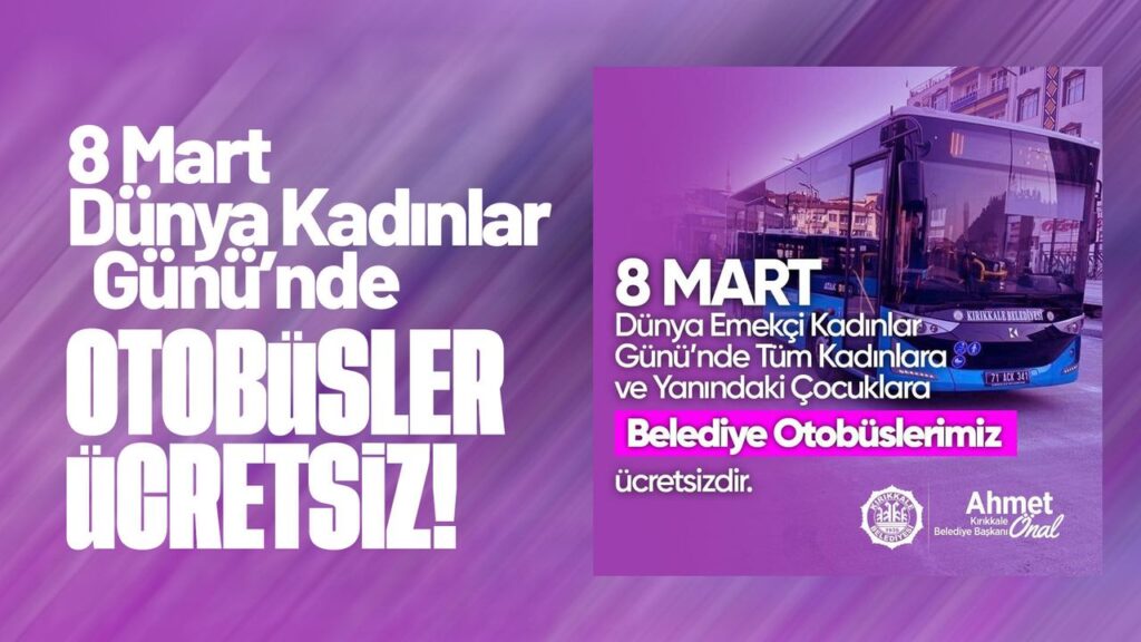 kirikkale’de-8-mart’ta-kadinlara-toplu-ulasim-ucretsiz