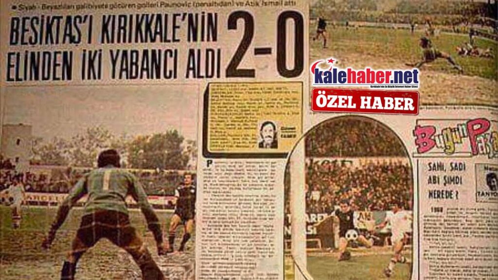 kirikkale-futbolunda-unutulmayan-mac