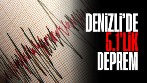 Denizli’de 5.1 büyüklüğünde deprem