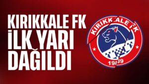 Kırıkkale FK, ilk yarıyı 2-0’lık skorla geride kapattı