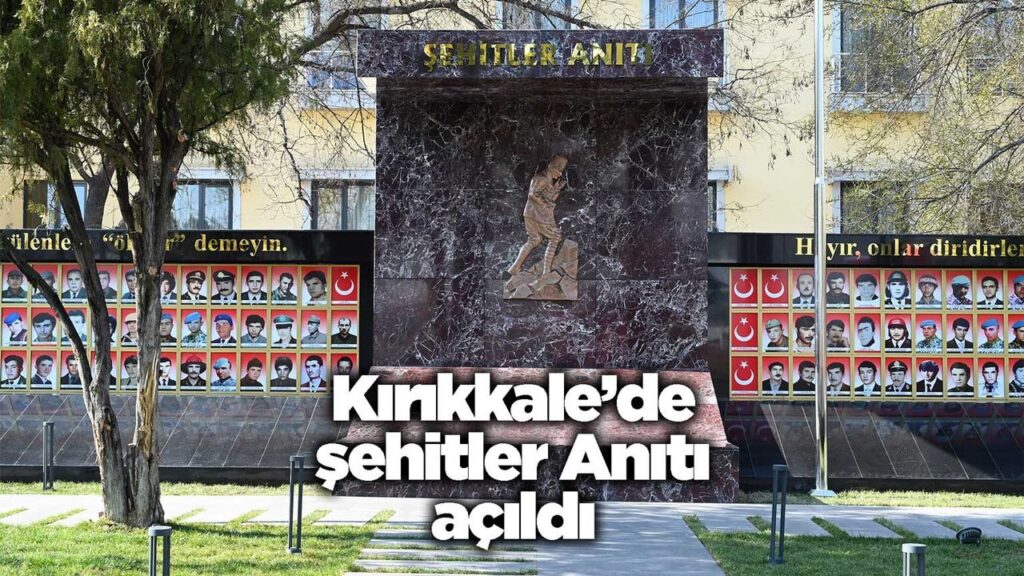 kirikkale’de-sehitler-aniti-acildi