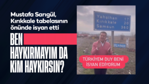 Mustafa Sarıgül, Kırıkkale tabelasının önünde isyan etti