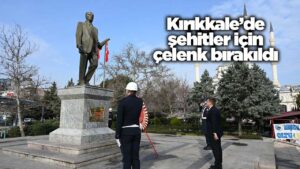 Kırıkkale’de şehitler için çelenk bırakıldı