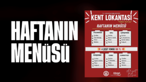 Kırıkkale Kent Lokantası haftanın menüsü