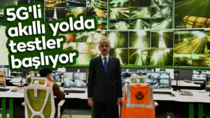 5G’li akıllı yolda testler başlıyor