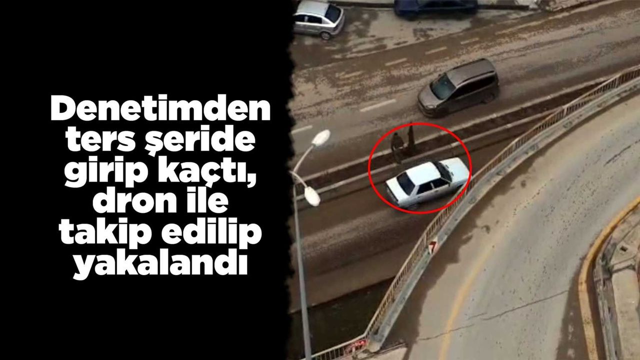 denetimden-ters-seride-girip-kacti,-dron-ile-takip-edilip-yakalandi