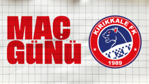 Kırıkkale FK bugün sahaya çıkıyor: Kritik maç saat 14.00’te Başpınar’da