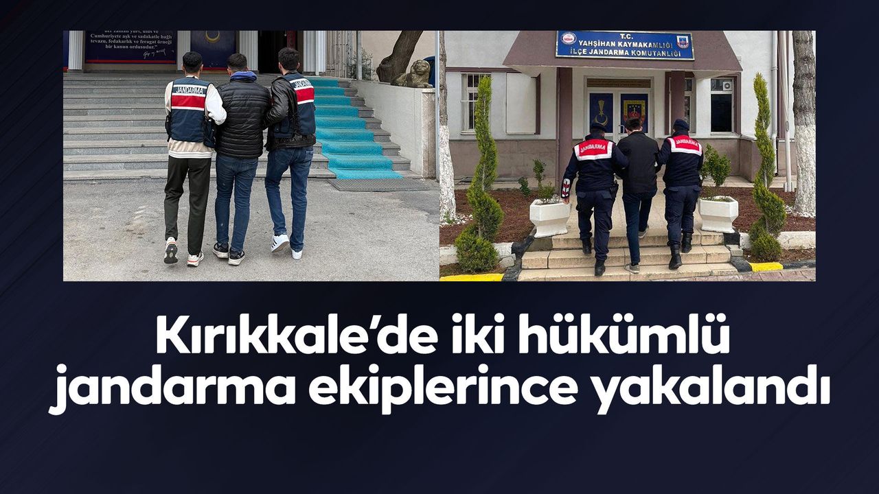 kirikkale’de-iki-hukumlu-jandarma-ekiplerince-yakalandi