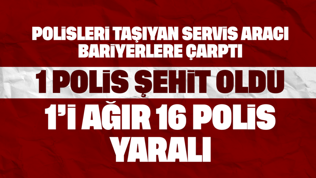 istanbul’da-polis-servisi-kaza-yapti:-1-polis-sehit,-16-yarali