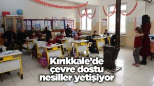 kirikkale’de-cevre-dostu-nesiller-yetisiyor