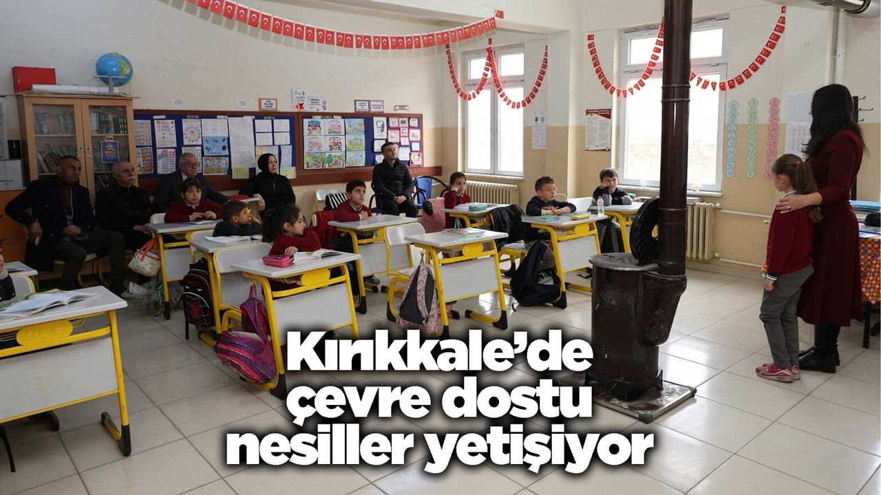 kirikkale’de-cevre-dostu-nesiller-yetisiyor
