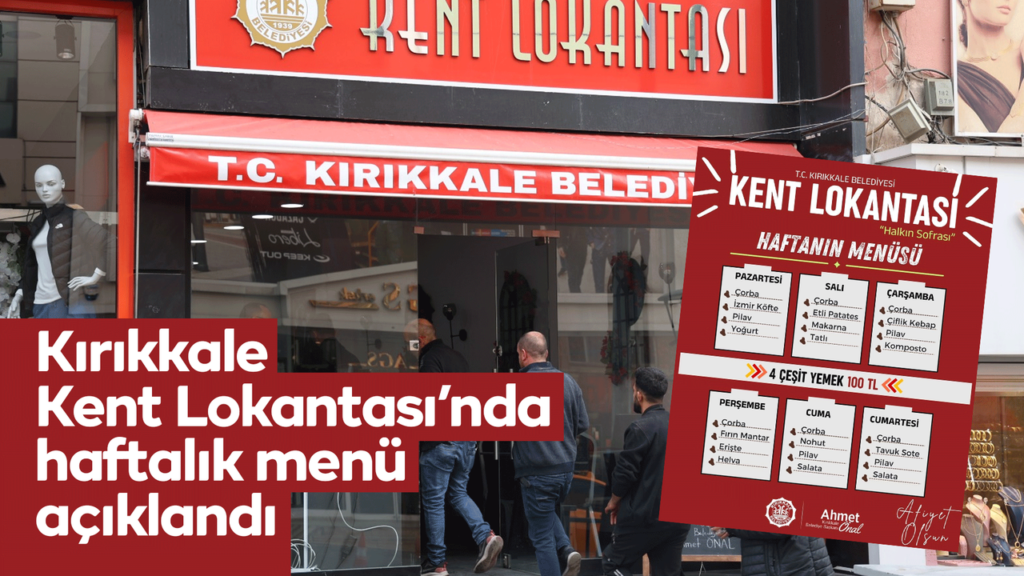 kirikkale-kent-lokantasi’nda-haftalik-menu-aciklandi