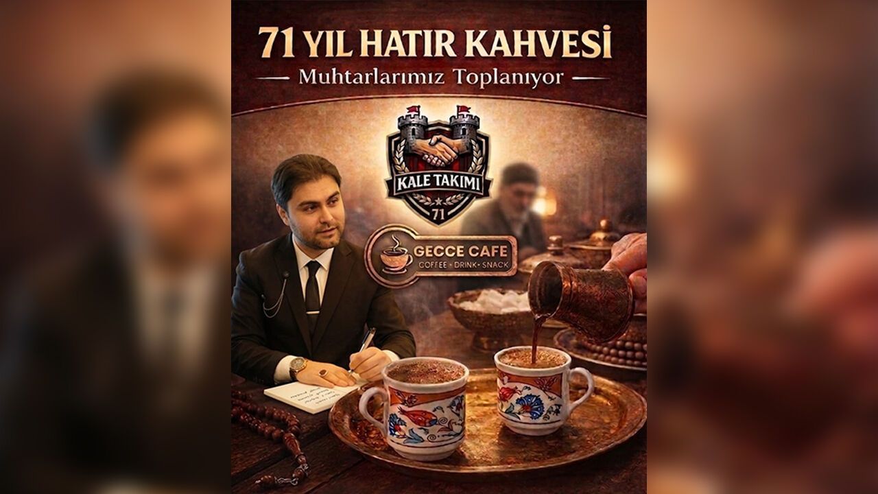 “71-yil-hatir-kahvesi”-projesiyle-muhtarlar-bulusuyor