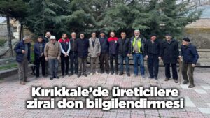 kirikkale’de-ureticilere-zirai-don-bilgilendirmesi
