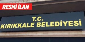 Kırıkkale Belediyesi Resmi İlan