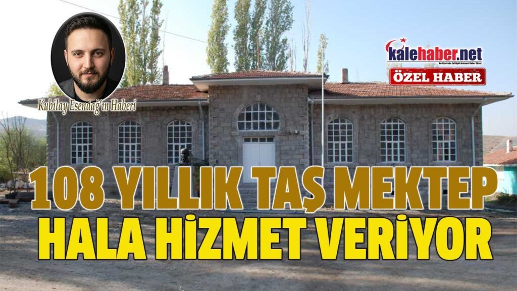 108-yillik-tas-mektep-hala-hizmet-veriyor