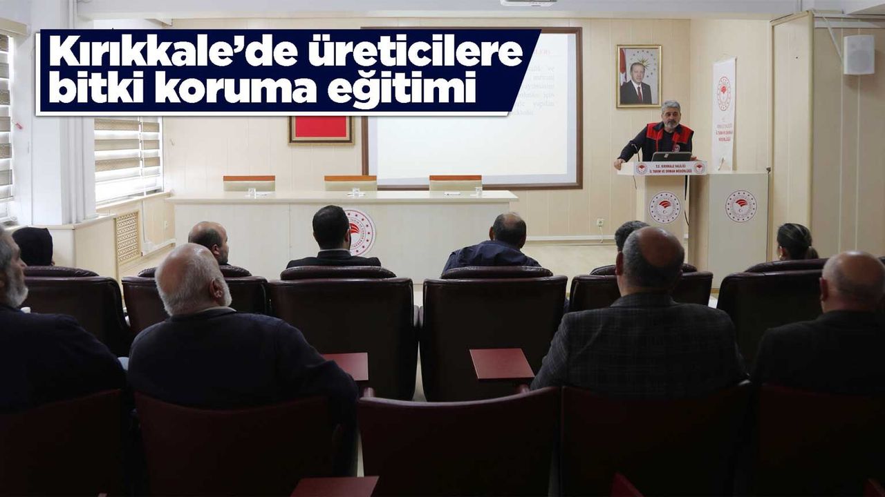 kirikkale’de-ureticilere-bitki-koruma-egitimi