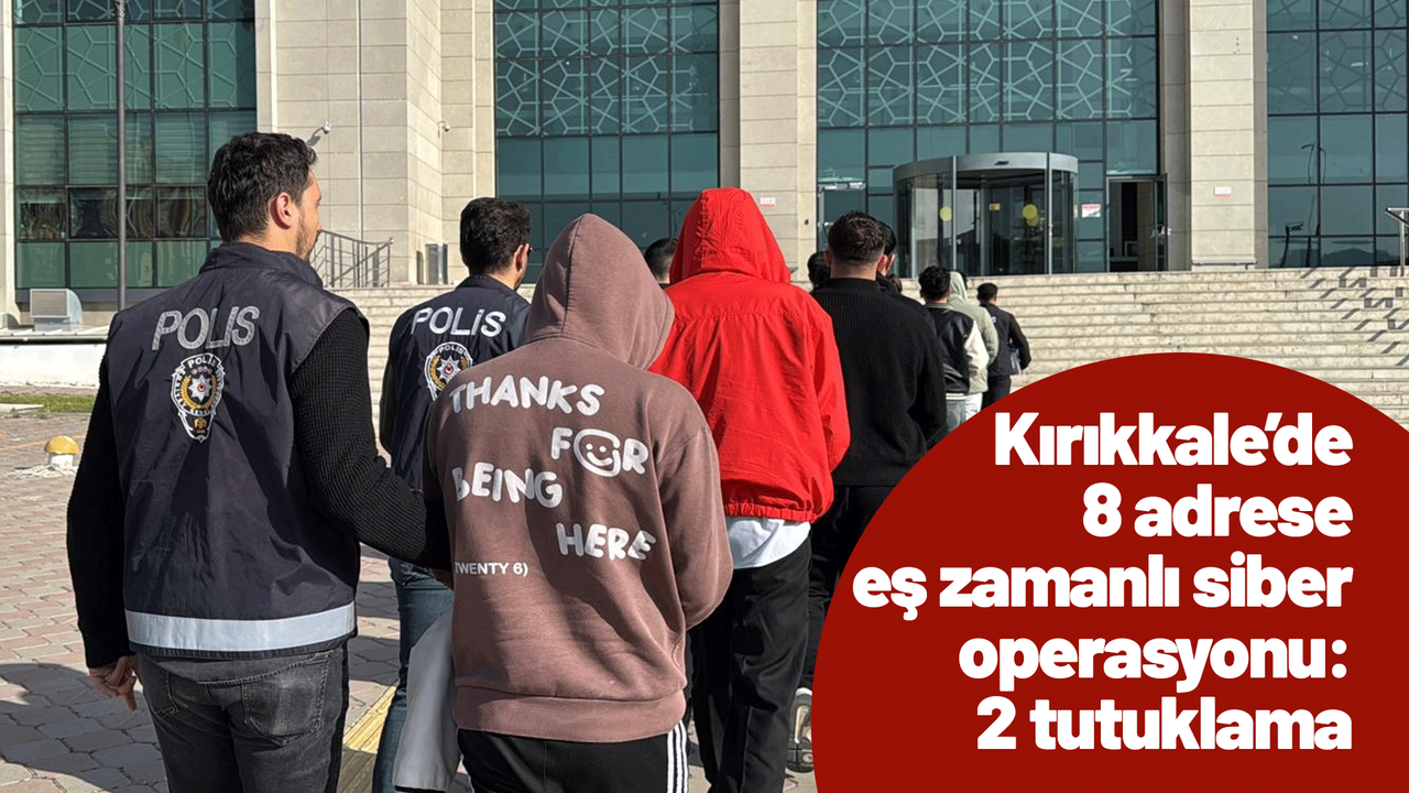 kirikkale’de-8-adrese-es-zamanli-siber-operasyonu:-2-tutuklama