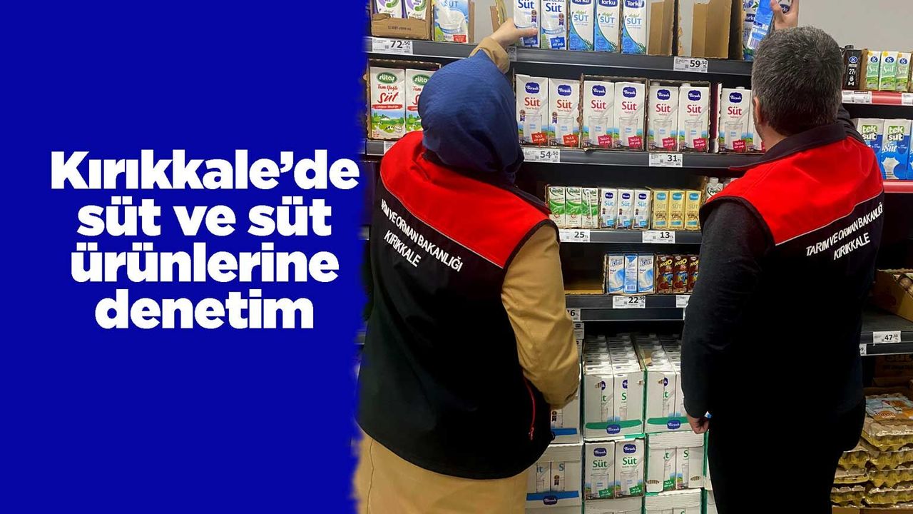 kirikkale’de-sut-ve-sut-urunlerine-denetim