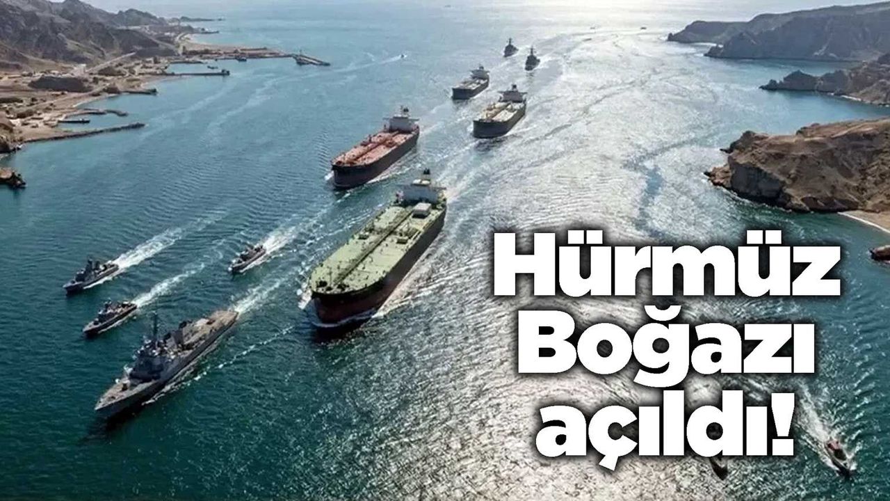 hurmuz-bogazi-acildi!