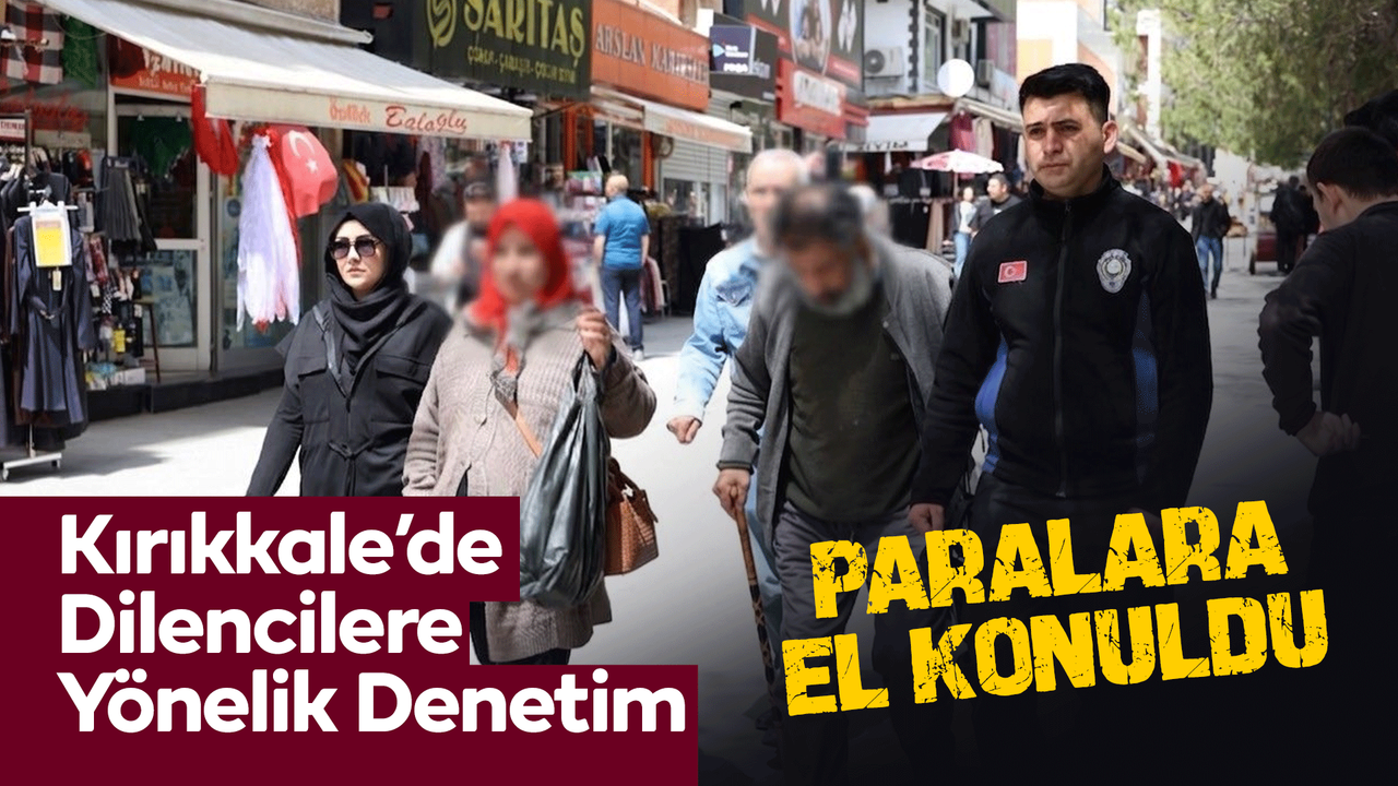 kirikkale’de-dilencilere-yonelik-denetim