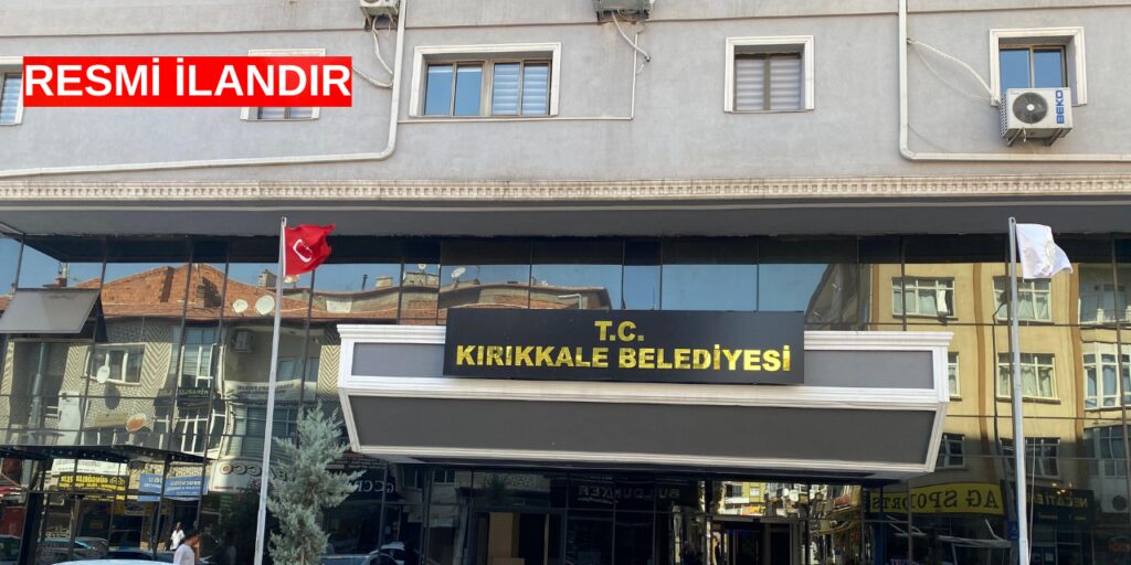 kirikkale-belediye-baskanligi-resmi-ilani