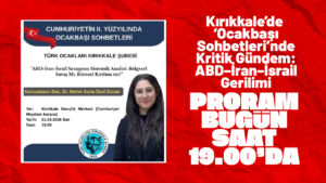 kirikkale’de-‘ocakbasi-sohbetleri’-programi-bugun-duzenlenecek