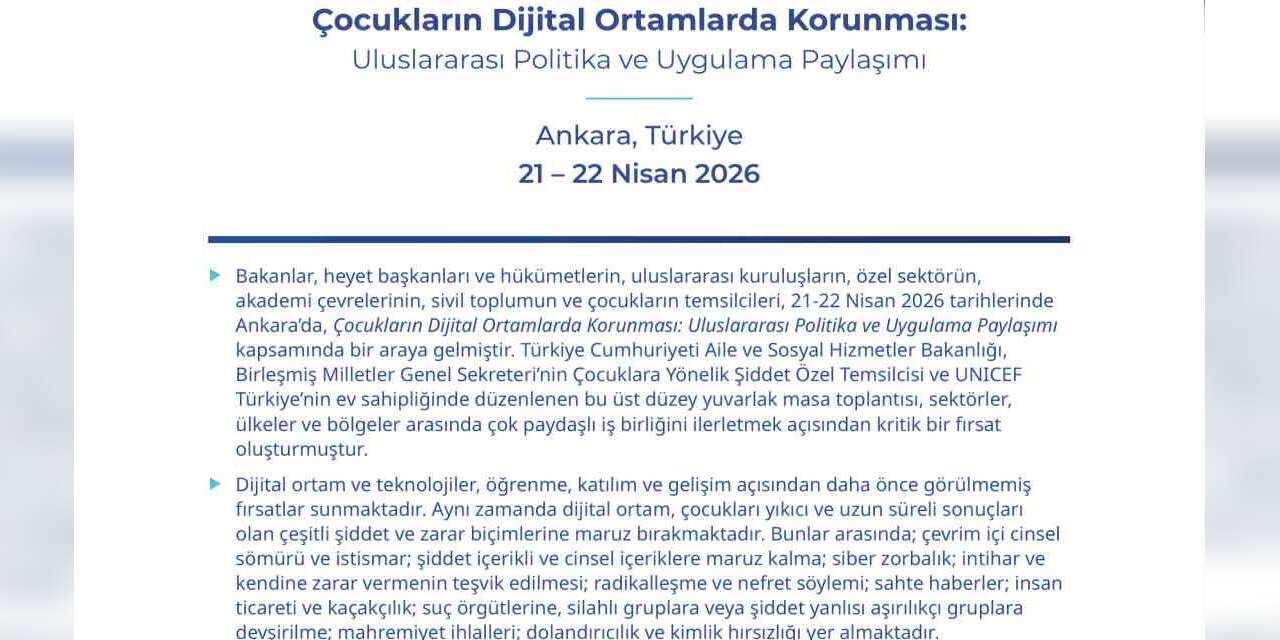 ‘cocuklarin-dijital-ortamlarda-korunmasi:-uluslararasi-politika-ve-uygulama-paylasimi’nin-ortak-sonuc-bildirisi-yayimlandi