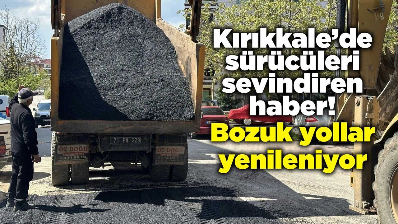 kirikkale’de-suruculeri-sevindiren-haber!-bozuk-yollar-yenileniyor