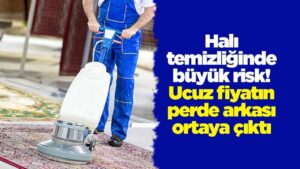 hali-temizliginde-buyuk-risk!-ucuz-fiyatin-perde-arkasi-ortaya-cikti