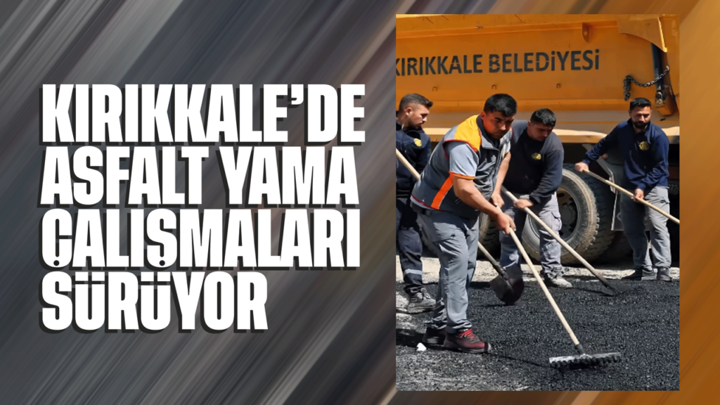 kirikkale’de-asfalt-yama-calismalari-suruyor