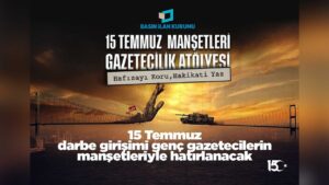 15-temmuz-darbe-girisimi-genc-gazetecilerin-mansetleriyle-hatirlanacak