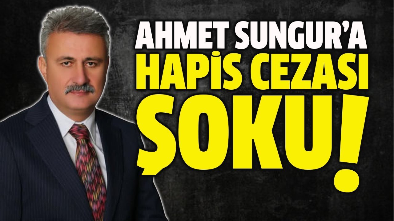 ahmet-sungur’a-hapis-cezasi-verildi