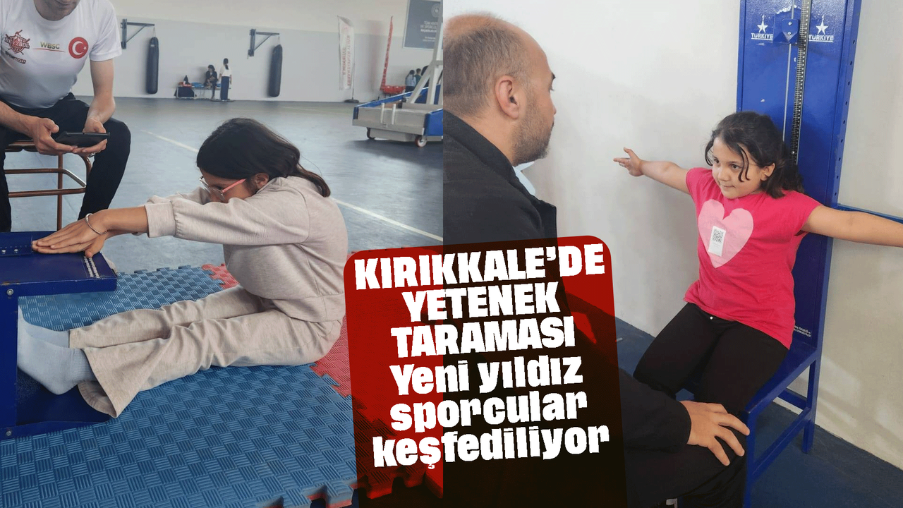 kirikkale’de-yetenek-taramasi-programi-tamamlandi