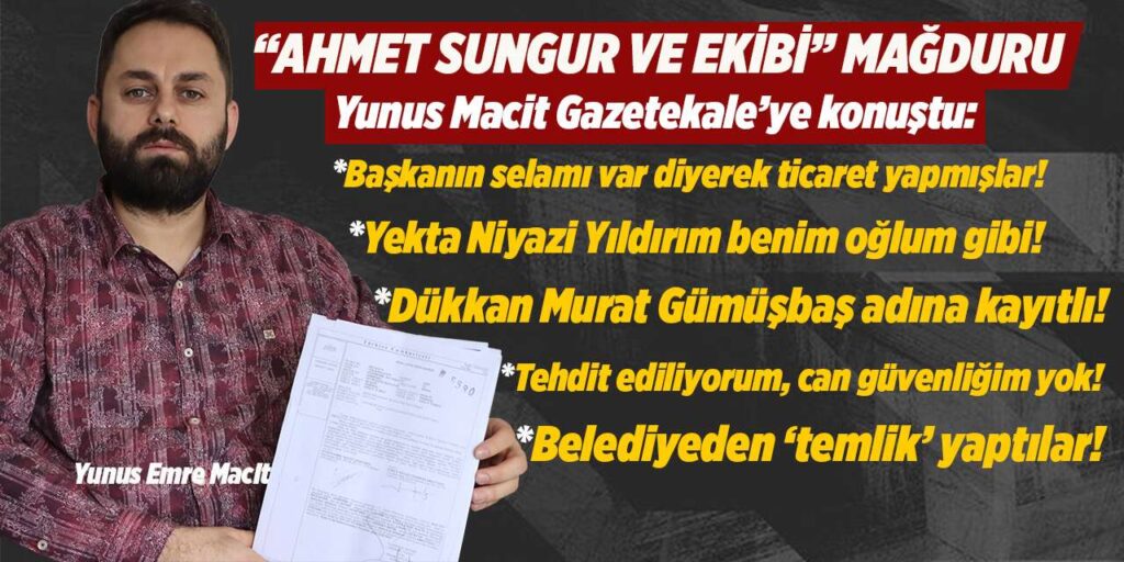 ahmet-sungur-magduru-macit:-“baskanin-selami-ile-ticaret-yapmislar”