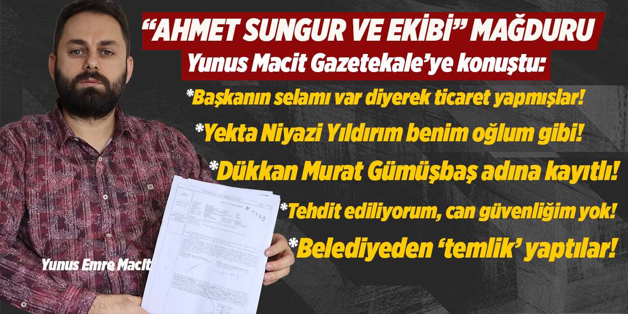 ahmet-sungur-magduru-macit:-“baskanin-selami-ile-ticaret-yapmislar”