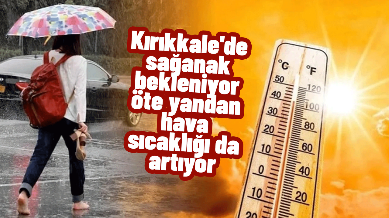 kirikkale’de-hava-sicakliklari-artiyor