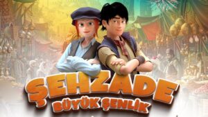 “Şehzade: Büyük Şenlik” Vizyonda