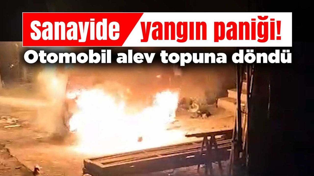 sanayide-yangin-panigi!-otomobil-alev-topuna-dondu