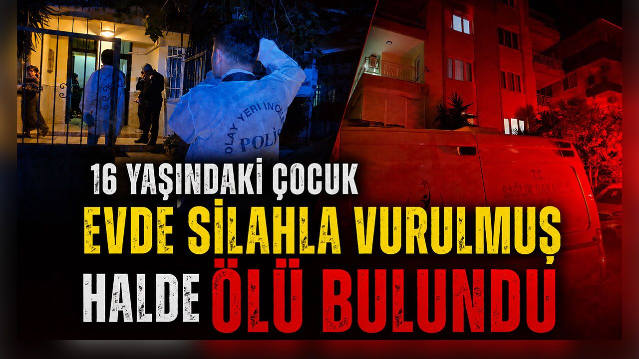 16-yasindaki-cocuk-evde-silahla-vurulmus-halde-olu-bulundu
