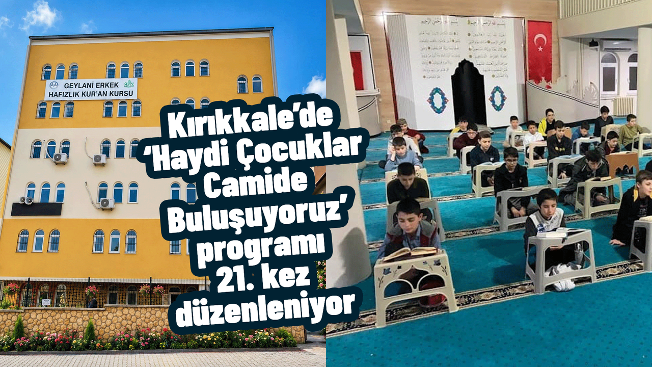 kirikkale’de-‘haydi-cocuklar-camide-bulusuyoruz’-programi-21.-kez-duzenleniyor