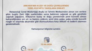 Ankara Valiliğinden kuvvetli yağış uyarısı
