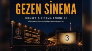 Gezen Sinema Kırıkkale’ye Geliyor