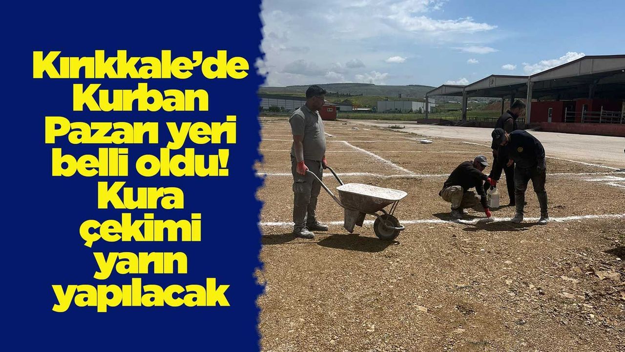 kirikkale’de-kurban-pazari-yeri-belli-oldu!-kura-cekimi-yarin-yapilacak