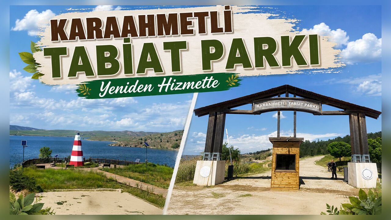karaahmetli-tabiat-parki-yeniden-hizmette